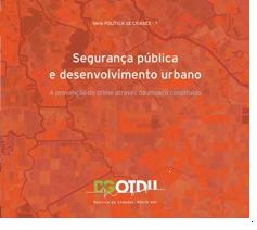 Segurança pública e desenvolvimento urbano 