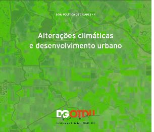  Alterações climáticas e desenvolvimento urbano
