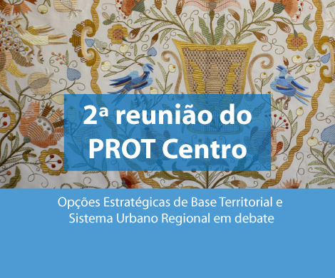 2º reunião do PROT Centro