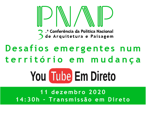 PNAP - 3a Conferência da Politica Nacional de Arquitetura e Paisagem