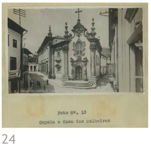 Fotografia nº. 13 – Capela e Casa das Malheiras 