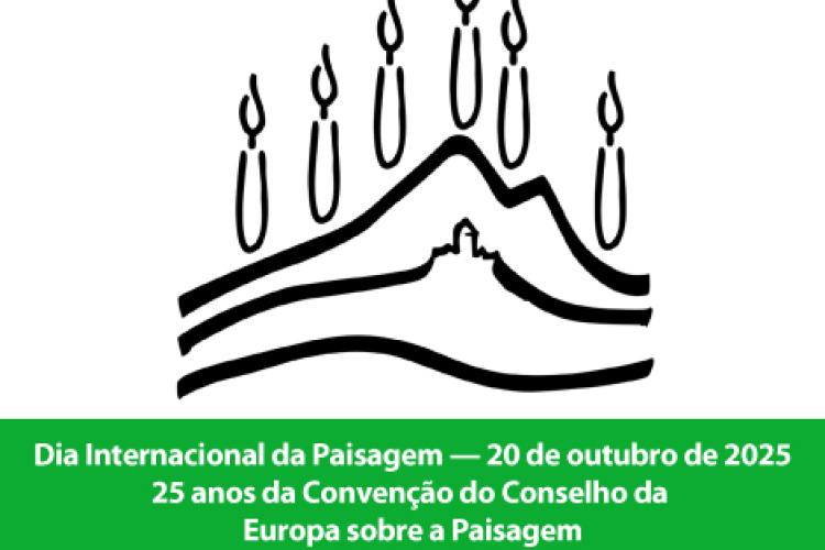 Dia Internacional da Paisagem - 20 de outubro de 2025