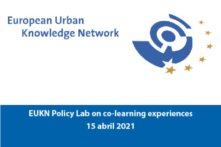 EUKN Policy Lab on co-learning experiences - 15 abril 2021