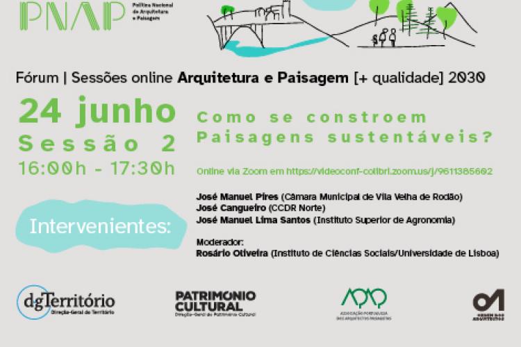 Fórum | Sessões online Arquitetura e Paisagem [+ qualidade] 2030 - 24 de junho 