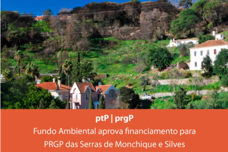 Fundo Ambiental aprova financiamento para PRGP das Serras de Monchique e Silves