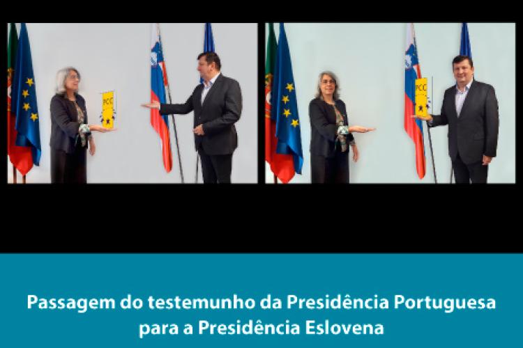 Passagem do testemunho da Presidência Portuguesa para a Presidência Eslovena