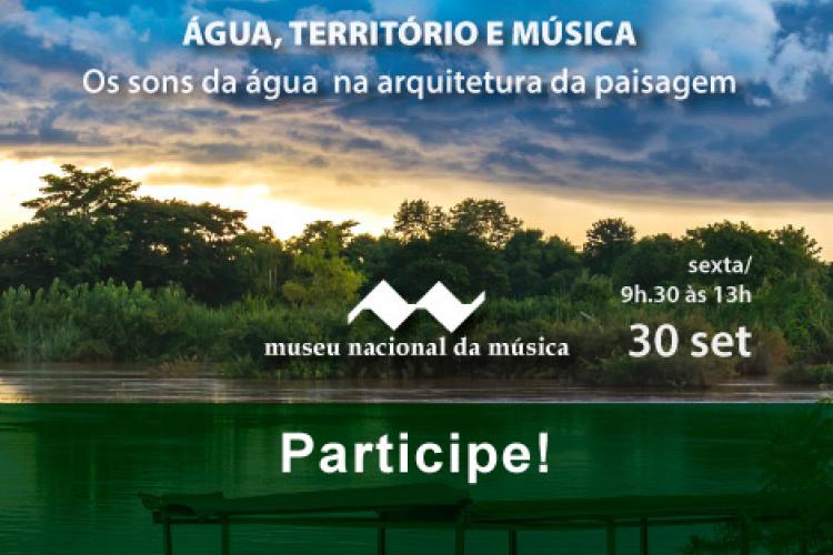 A Água, o Território e a Música