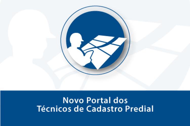Novo Portal dos Técnicos de Cadastro Predial
