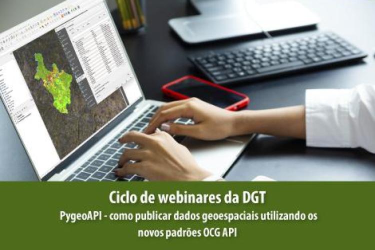 Ciclo de Webinares da DGT - PygeoAPI