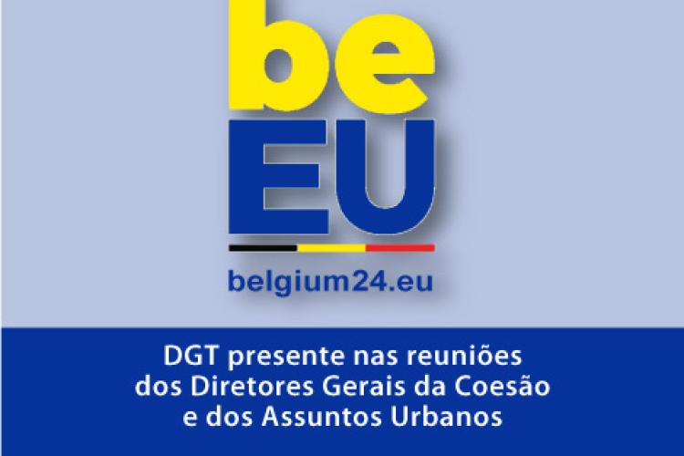 DGT presente nas reuniões dos Diretores Gerais da Coesão e dos Assuntos Urbanos