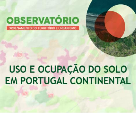  Uso e ocupação do solo em Portugal continental 1995 a 2018