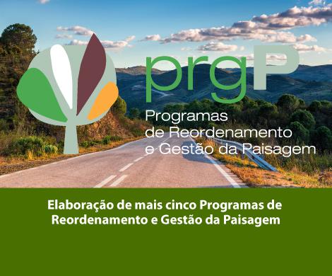 Elaboração de mais cinco Programas de Reordenamento e Gestão da Paisagem 