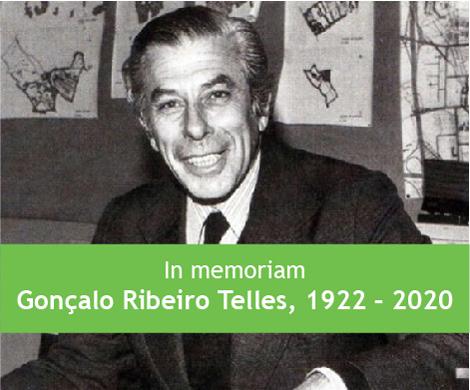 In memoriam - Gonçalo Ribeiro Telles, 1922 – 2020