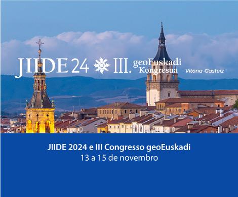 JIIDE 2024 e III Congresso geoEuskadi