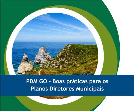 PDM GO – Boas Práticas para os Planos Diretores Municipais